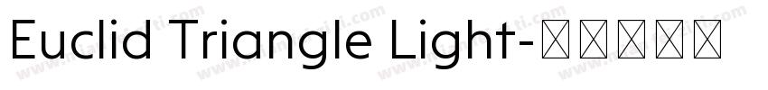 Euclid Triangle Light字体转换